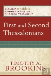 First And Second Thessalonians