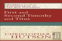 First And Second Timothy And Titus