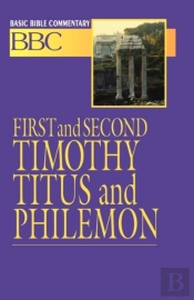 First And Second Timothy, Titus And Philemon
