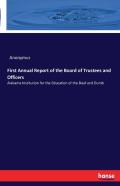 First Annual Report Of The Board Of Trustees And Officers