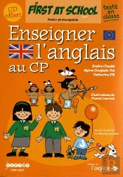 First At School : Enseigner L'Anglais Au Cp ; Fichier Photocopiable