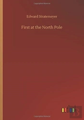 First At The North Pole