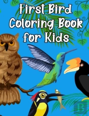 First Bird Coloring Book For Kids