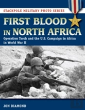 First Blood In North Africa