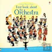 First Book About The Orchestra