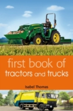 Bertrand.pt - First Book Of Tractors And Trucks
