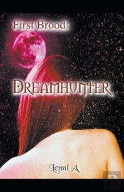 First Brood: Dreamhunter