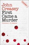 First Came A Murder