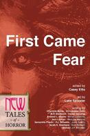 First Came Fear