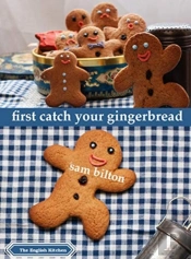 First Catch Your Gingerbread