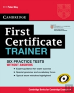 Bertrand.pt - First Certificate Trainer Practice Tests Without Answers