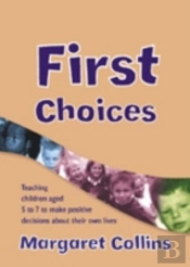 First Choices