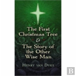 Bertrand.pt - First Christmas Tree And The Story Of The Other Wise Man