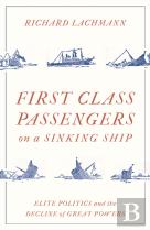 First-Class Passengers On A Sinking Ship