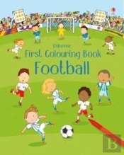 First Colouring Book Football