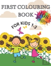 First Colouring Book For Kids 1-3