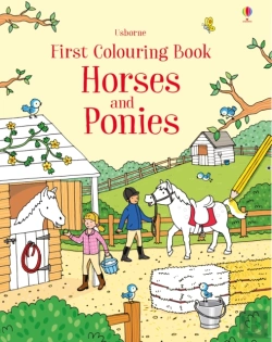 Bertrand.pt - First Colouring Book Horses And Ponies
