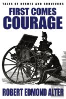 First Comes Courage