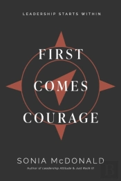 First Comes Courage