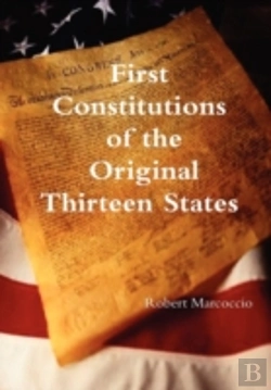 Bertrand.pt - First Constitutions Of The Original Thirteen States