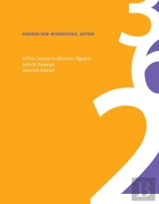 First Course In Abstract Algebra, A