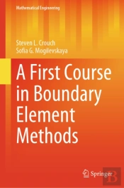 First Course In Boundary Element Methods