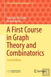 First Course In Graph Theory And Combinatorics