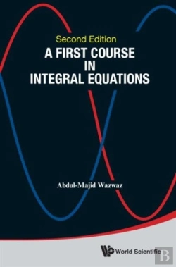 Bertrand.pt - First Course In Integral Equations, A