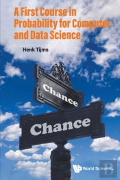 First Course In Probability For Computer And Data Science, A