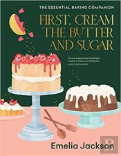 First, Cream The Butter And Sugar