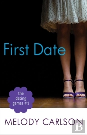 First Date (The Dating Games Book #1)