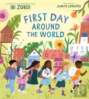 First Day Around The World