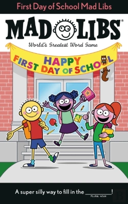 Bertrand.pt - First Day Of School Mad Libs