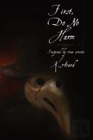 First, Do No Harm