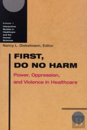 First, Do No Harm