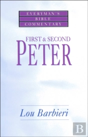 First & Second Peter- Everyman'S Bible Commentary