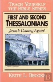 First & Second Thessalonians-Teach Yourself The Bible Series