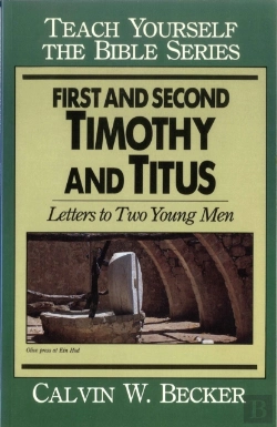 Bertrand.pt - First & Second Timothy & Titus-Teach Yourself The Bible Series