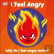 First Emotions: I Feel Angry