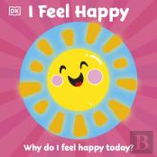 First Emotions: I Feel Happy