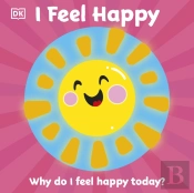 First Emotions: I Feel Happy