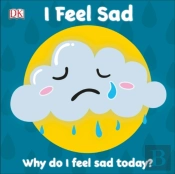First Emotions: I Feel Sad