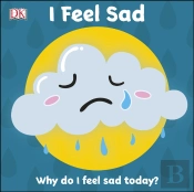 First Emotions: I Feel Sad
