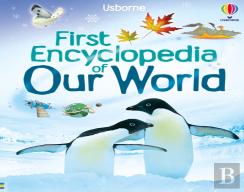 First Encyclopedia Of Our World