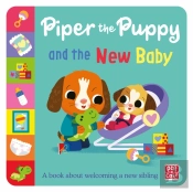 First Experiences: Piper The Puppy And The New Baby