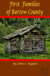 First Families Of Bartow County