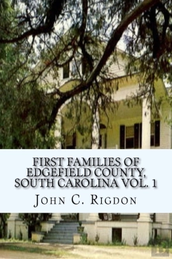 Bertrand.pt - First Families Of Edgefield County, South Carolina Vol. 1