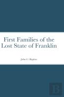 First Families Of The Lost State Of Franklin