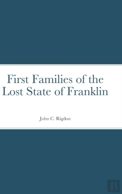 Bertrand.pt - First Families Of The Lost State Of Franklin