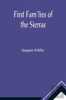 First Fam'Lies Of The Sierras